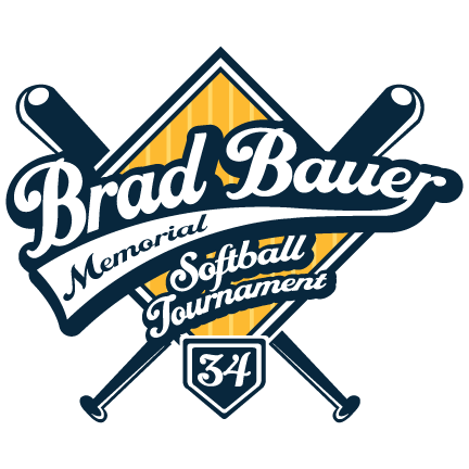 Brad Bauer Memorial Softball Tournament Brad Bauer Memorial Softball Tournament